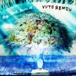 Dig Your Roots Up (Vuto Remix) - Single by Smilebro album reviews, ratings, credits