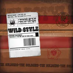 Wild Style - Single by Tek Soldierz album reviews, ratings, credits