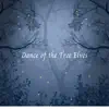 Dance of the Tree Elves - Single album lyrics, reviews, download