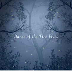 Dance of the Tree Elves - Single by Karl Edh album reviews, ratings, credits