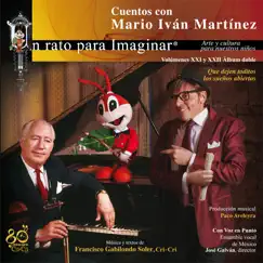 XXI & XXII: Que dejen toditos los sueños abiertos by Mario Iván Martínez album reviews, ratings, credits