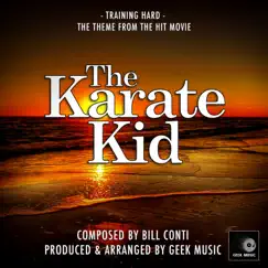 Karate Kid: Training Hard Song Lyrics