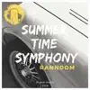 Summer Time Symphony - Single album lyrics, reviews, download