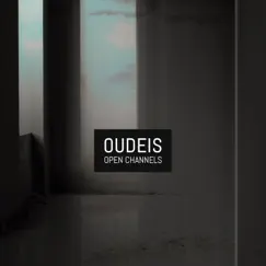 Open Channels - Single by Oudeis album reviews, ratings, credits