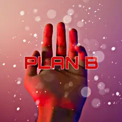 Plan B Song Lyrics