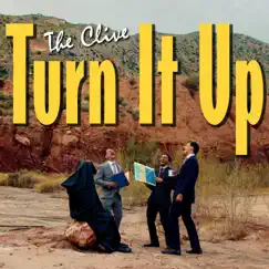 Turn It Up - Single by The Clive album reviews, ratings, credits