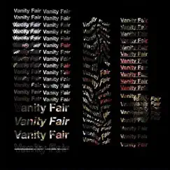 Vanity Fair - Single by Hannah Who album reviews, ratings, credits