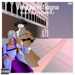 Venezia in Sogna - Single by Steven Liquid & Kira B.M.J. album reviews, ratings, credits