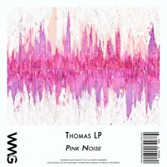 Pink Noise by Thomas LP album reviews, ratings, credits