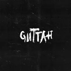 Guttah - Single by Saint Punk album reviews, ratings, credits