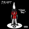 Quiet Boy - Single album lyrics, reviews, download