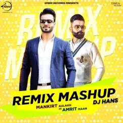 Remix Mashup (DJ Hans) Song Lyrics