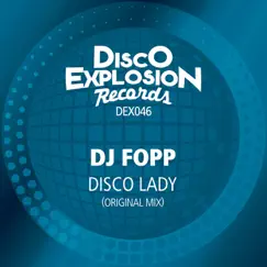 Disco Lady - Single by DJ Fopp album reviews, ratings, credits