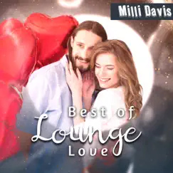 Best of Lounge Love by Milli Davis album reviews, ratings, credits