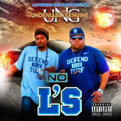 No L's - Single by UNG - Undeniably Genuine album reviews, ratings, credits