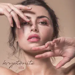 Kryptonite - Single by Ella album reviews, ratings, credits
