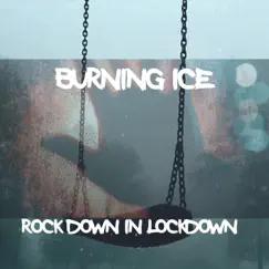 Rock Down in Lock Down Song Lyrics