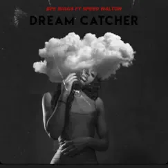 Dream Catcher (feat. Speed Walton) Song Lyrics