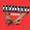 TGYH (feat. Tyke) - Single album lyrics, reviews, download