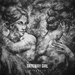 Gateway Girl Song Lyrics