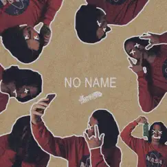 No Name Song Lyrics