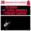 Classics of Latin America album lyrics, reviews, download