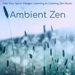 Ambient Zen Song Lyrics