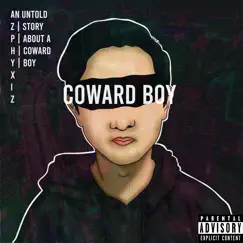 Coward Boy - Single by Azphyxiz album reviews, ratings, credits