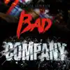 Bad Company - Single album lyrics, reviews, download