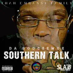 Southern Talk by Thah Embassy Family album reviews, ratings, credits