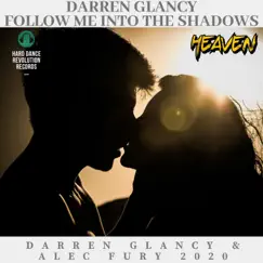 Follow Me Into the Shadows (Remix) - Single by Darren Glancy album reviews, ratings, credits