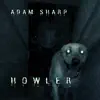 Howler - Single album lyrics, reviews, download