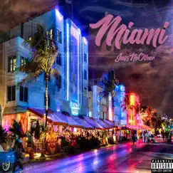 Miami - Single by JussNoOther album reviews, ratings, credits