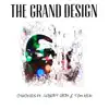 The Grand Design (feat. Albert Gr3y & Tomi Keni) - Single album lyrics, reviews, download