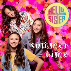 Summer Time - Single by Hello Sister album reviews, ratings, credits