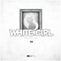 White Girl (feat. Archie SOL & Zurc) Song Lyrics