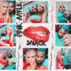 Snack - Single album lyrics, reviews, download