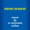 EVERY DAY, THE NEW DAY - Single album lyrics, reviews, download