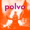 Polvo album lyrics, reviews, download