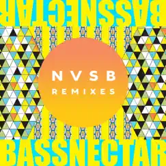 NVSB Remixes by Bassnectar album reviews, ratings, credits