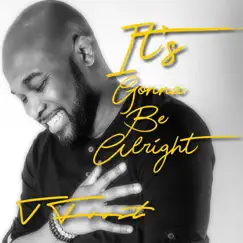 It's Gonna Be Alright - Single by Tony Frost album reviews, ratings, credits