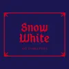 Snow White - Single album lyrics, reviews, download