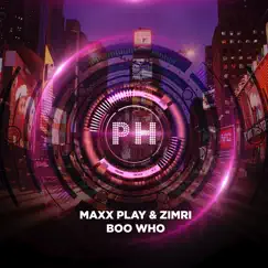 Boo Who (feat. Zimri) [2020 Radio Mix] Song Lyrics