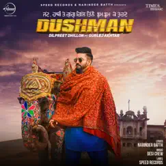 Dushman (feat. Gurlej Akhtar) Song Lyrics