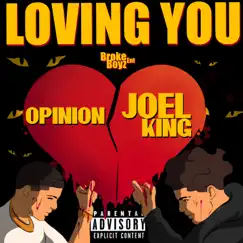 Loving You (feat. Joel King) Song Lyrics