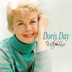 Doris Day with Love by Doris Day album reviews, ratings, credits
