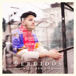 Perdidos - Single by Nico Rengifo album reviews, ratings, credits