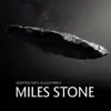 Miles Stone - Single album lyrics, reviews, download