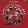 Wurlitzer Christmas Carousel Music, Vol. 1 album lyrics, reviews, download