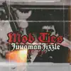 MobTies Juugmix - Single album lyrics, reviews, download